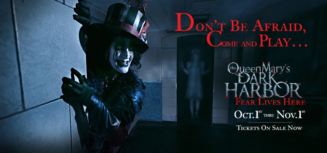 The Queen Mary's Dark Harbor Fear Lives Here My Life is a Journey