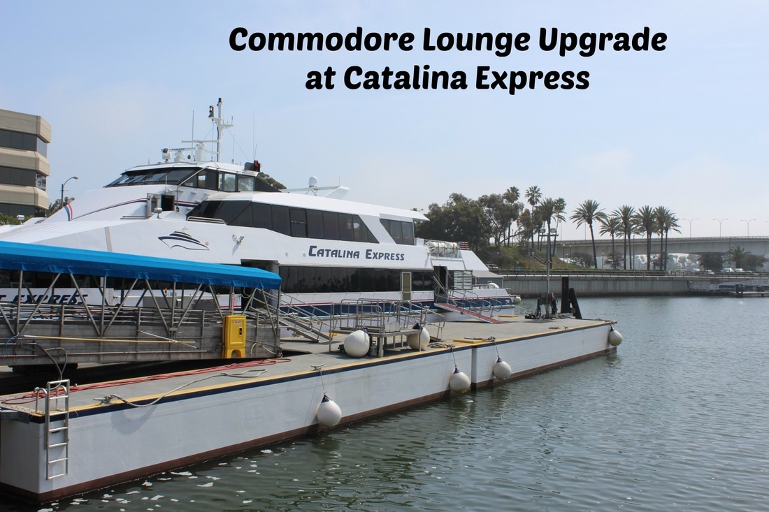 Commodore Upgrade at Catalina Express