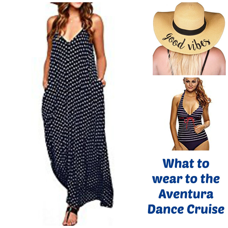 What to wear to the Aventura Dance Cruise