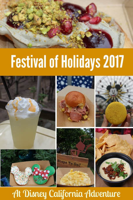 Festival of Holidays at Disney California Adventure 2017