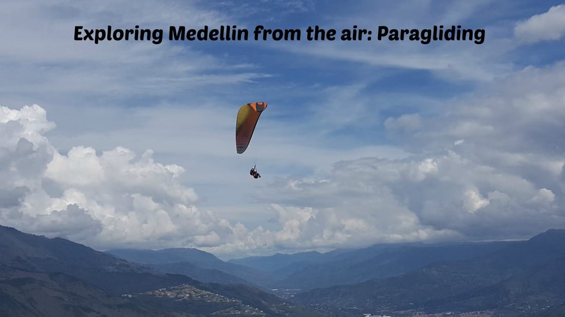 Exploring_Medellin_from_the_air:_Paragliding