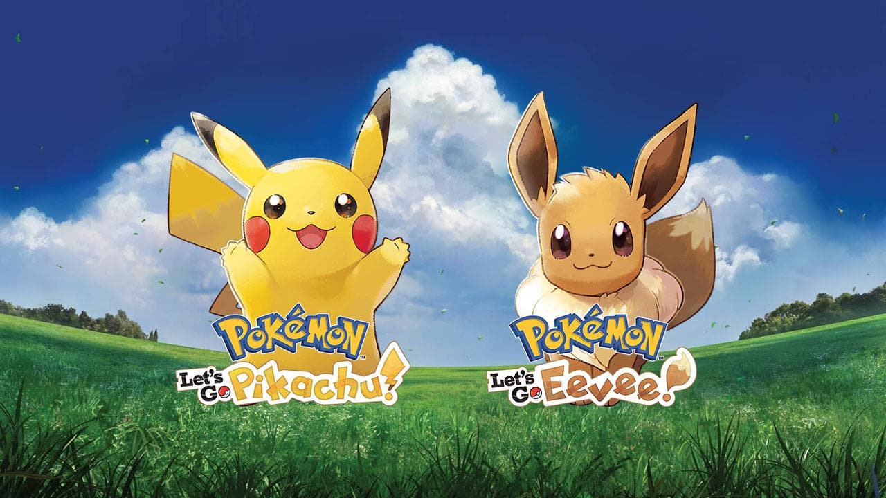 Pokémon: Let’s Go, Pikachu! and Pokémon: Let’s Go, Eevee! for Nintendo Switch