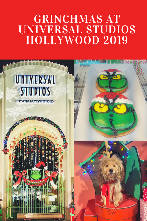 Grinchmas at Universal Studios Hollywood 2019
