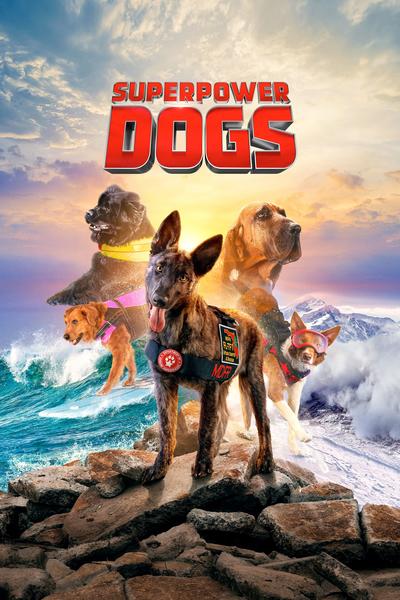 Superpower Dogs: Now On IMAX ON Hulu